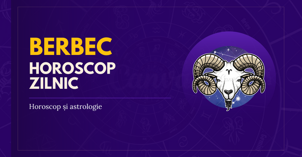 Horoscop Zilnic Berbec

																							
(Astăzi – 12 septembrie 2022)