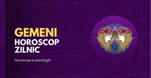 Horoscop Gemeni zilnic

																							
(Astăzi – 05 decembrie 2022)