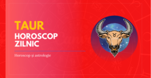 Horoscop Taur zilnic

																							
(Astăzi – 05 decembrie 2022)